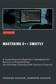 Mastering C++ Swiftly cover image