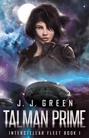 Talman Prime : Interstellar Fleet cover image