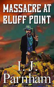 Massacre at Bluff Point cover image
