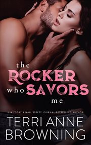 The Rocker Who Savors Me cover image