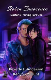 Stolen Innocence : Doctors Training Book One cover image