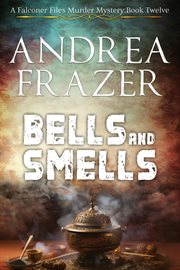 Bells and Smells cover image