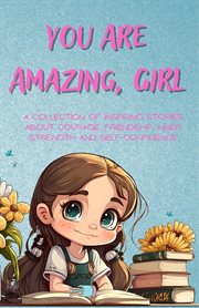 You Are Amazing, Girl cover image