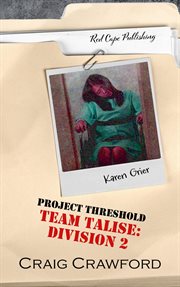 Project Threshold : Team Talise. Division 2 cover image