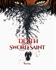 Death and the Sword Saint Volume 1 cover image
