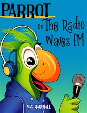 Parrot on the Radio Waves FM cover image