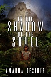 In the Shadow of the Skull cover image