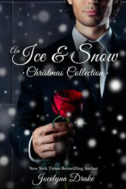 An Ice & Snow Christmas Collection : Ice & Snow Christmas cover image