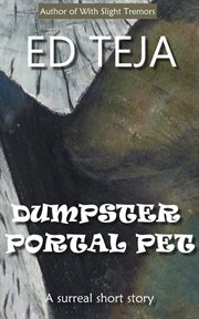 Dumpster Portal Pet cover image
