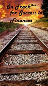 On Track for Success in Finances cover image