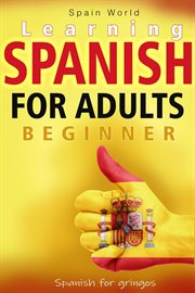 Learning Spanish for Adults Beginner cover image