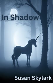 In Shadow: The Complete Series : The Complete Series cover image