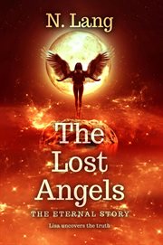 The Lost Angels Ii the Eternal Story cover image