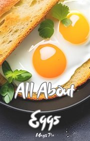 All about eggs cover image