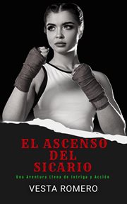 El Ascenso del Sicario cover image