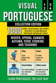Visual Portuguese : 1.000 Words, 1.000 Images and 1.000 Bilingual Example Sentences to Learn Brazili cover image