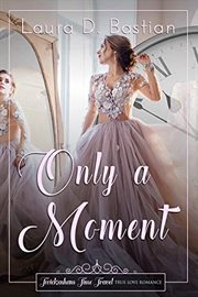 Only a Moment cover image