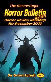 Horror Bulletin Monthly December 2023 cover image