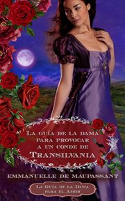 La Guía de la Dama para Provocar a un Conde de Transilvania cover image