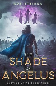 The Shade of Angelus cover image