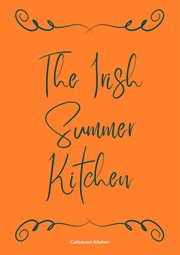 The Irish Summer Kitchen cover image
