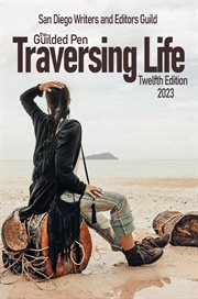The Guilden Pen : Traversing Life cover image