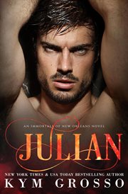 Julian : Immortals of New Orleans cover image