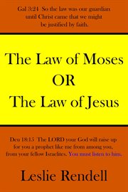 The Law of Moses : Bible Studies cover image