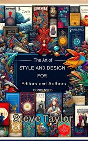 The Art of Style and Design for Editors and Authors cover image