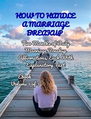 How to Handle a Marriage Breakup Volume 1 of 3 cover image