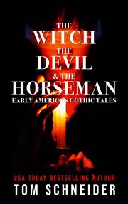 The Witch, the Devil, and the Horseman cover image