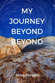 My Journey Beyond Beyond cover image