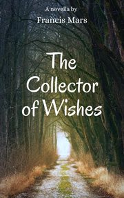 The Collector of Wishes cover image