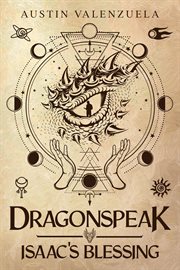Dragonspeak : Isaac's Blessing cover image
