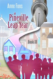 A Pineville Leap Year : Pineville cover image