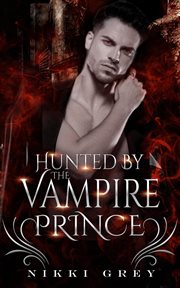 Hunted by the Vampire Prince cover image