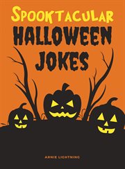 Spooktacular Halloween Jokes cover image