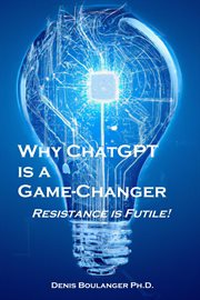 Why ChatGPT Is a Game : Changer cover image