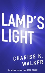 Lamp's Light : A Psychic Suspense Series. Vision Chronicles cover image