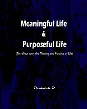 Meaningful Life & Purposeful Life cover image