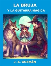La bruja y la guitarra mágica cover image