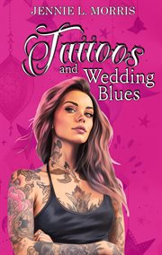 Tattoos and Wedding Blues cover image