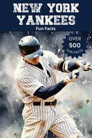 New York Yankees Fun Facts cover image