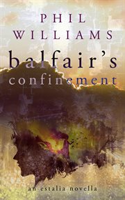 Balfair's Confinement cover image