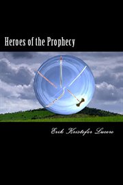 Heroes of the Prophecy cover image