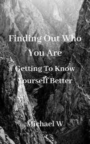 Finding Out Who You Are cover image