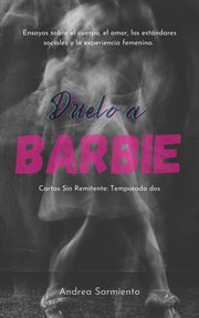 Duelo a Barbie : Cartas sin remitente cover image