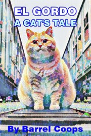 El Gordo a Cats Tale cover image