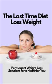 The Last Time Diet cover image