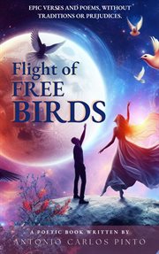 Flight of Free Birds cover image